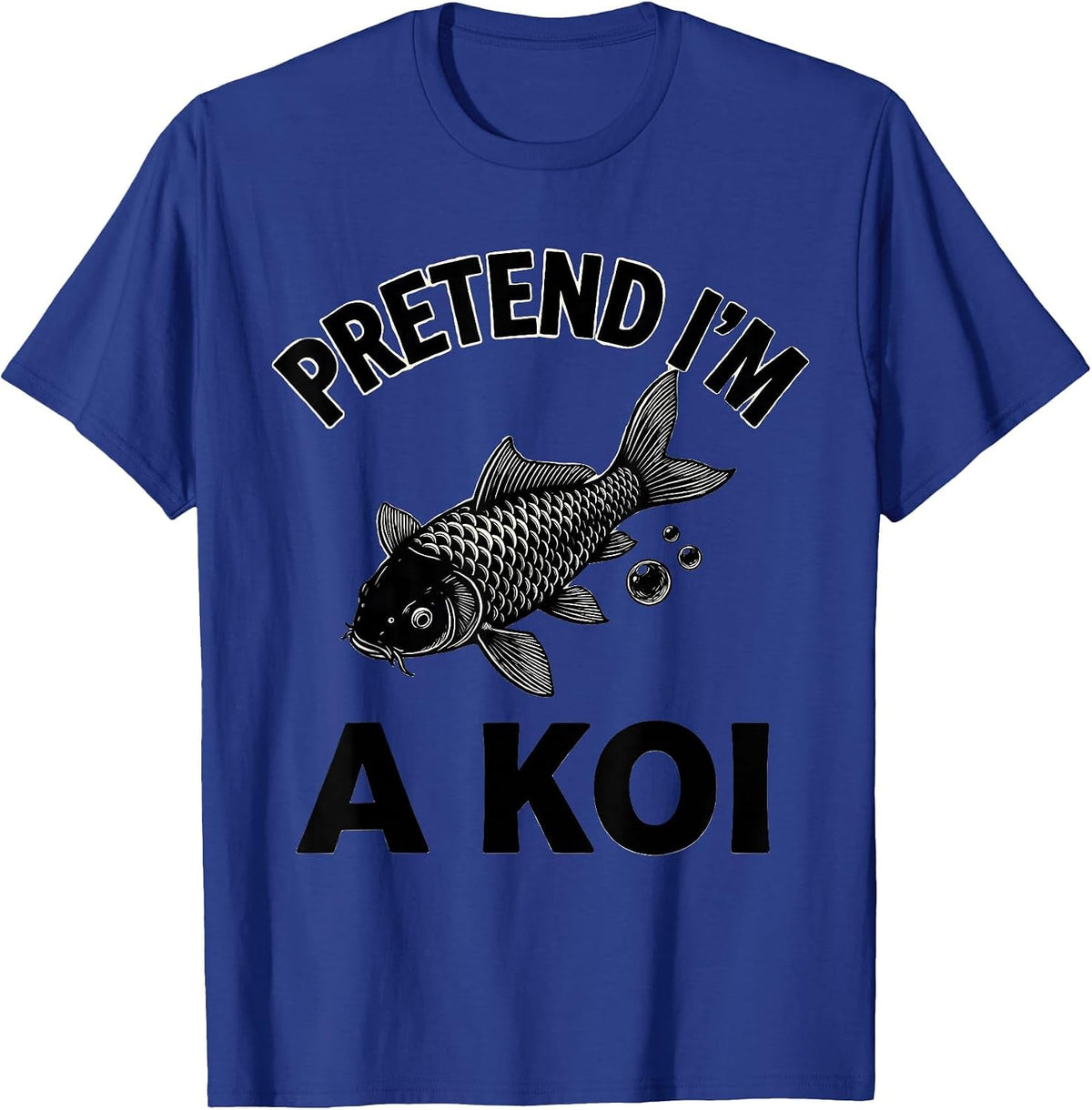 Men's Pretend I'm A Koi Funny Halloween Fish Costume Novelty T-Shirt - Royal Blue
