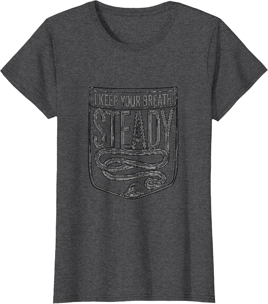 Women's I Keep Your Breath Steady Funny Respiratory Therapist RT T-Shirt - Dark Heather Grey