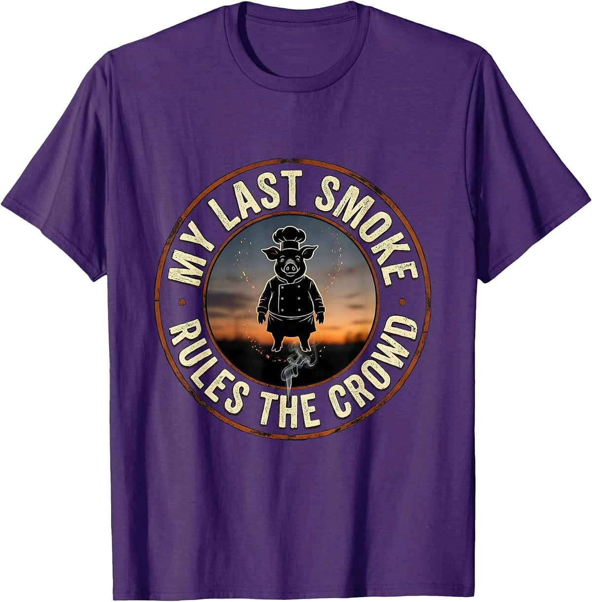 My Last Smoke Rules The Crowd Funny BBQ Dad Grill Master T-Shirt - Purple