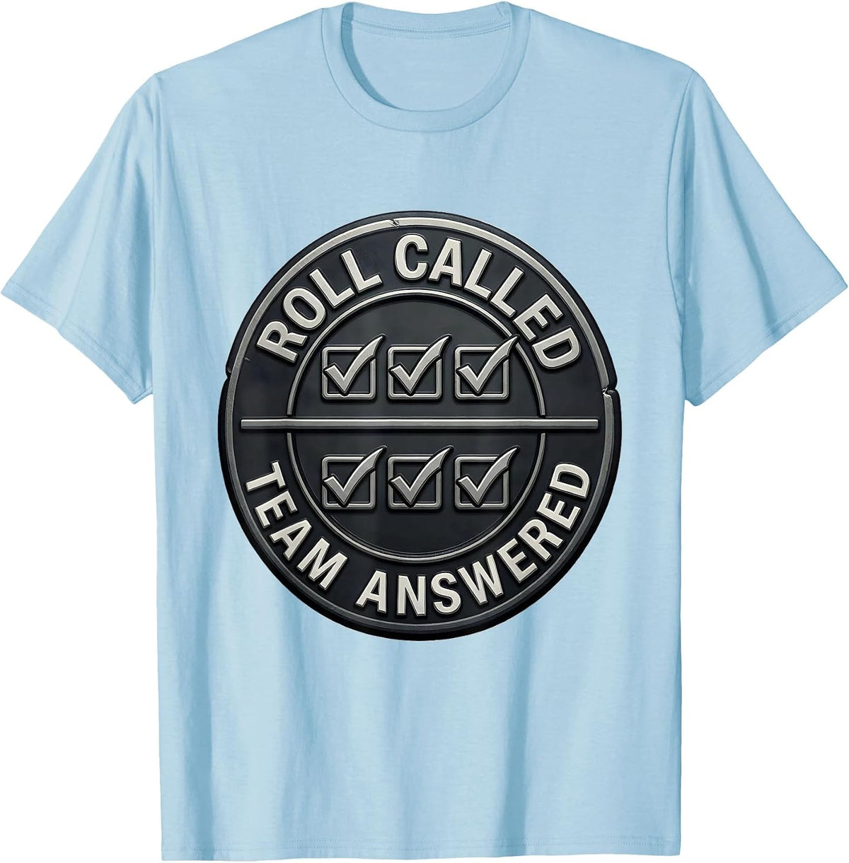 Men's Roll Called Team Answered Special Education Teacher Squad T-Shirt - Baby Blue