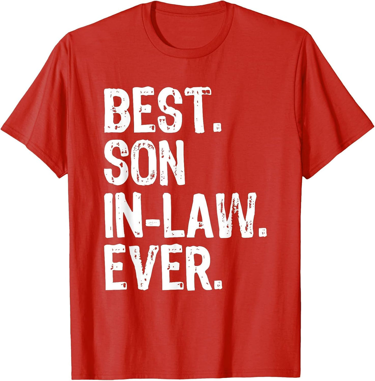 Best Son-in-Law Ever Funny Cool T-Shirt - Red