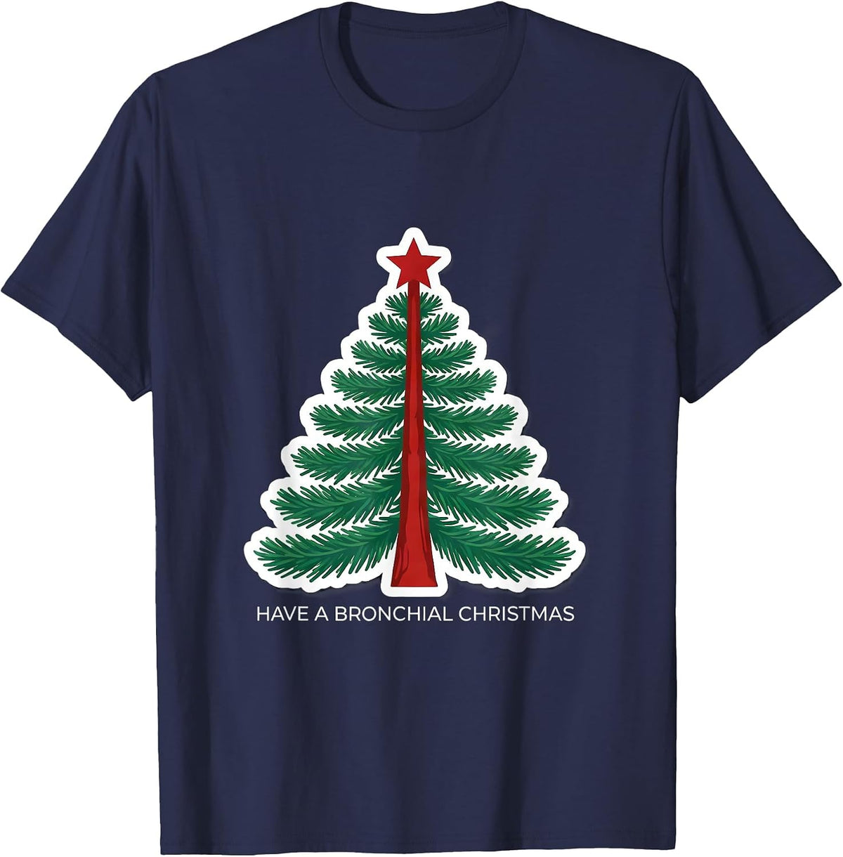 Have A Bronchial Christmas Funny Respiratory Therapist T-Shirt - Navy Blue