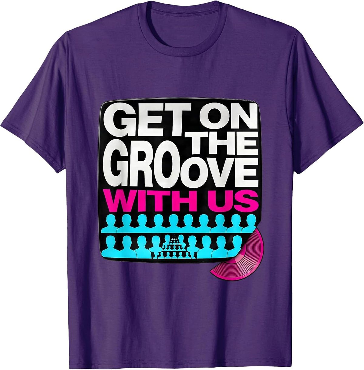 Get On The Groove With Us Retro 70s Funk Afro Soul Disco T-Shirt - Purple