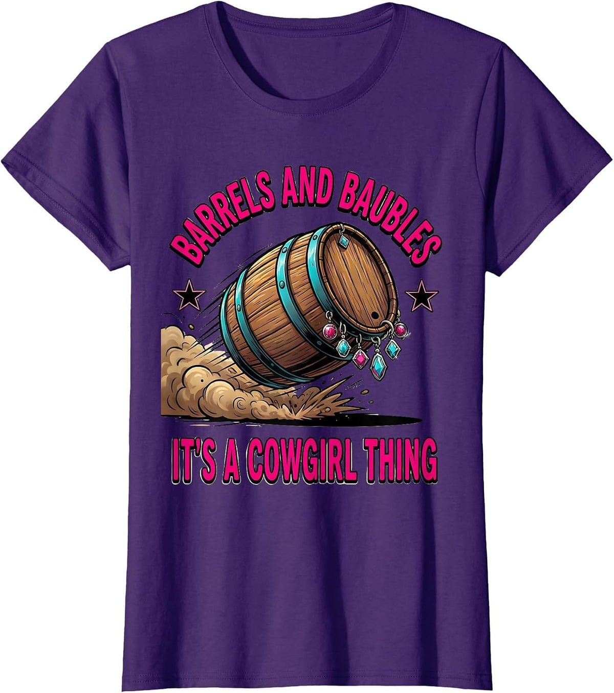 Women's Barrels and Baubles, It's a Cowgirl Thing Cowgirl T-Shirt - Purple