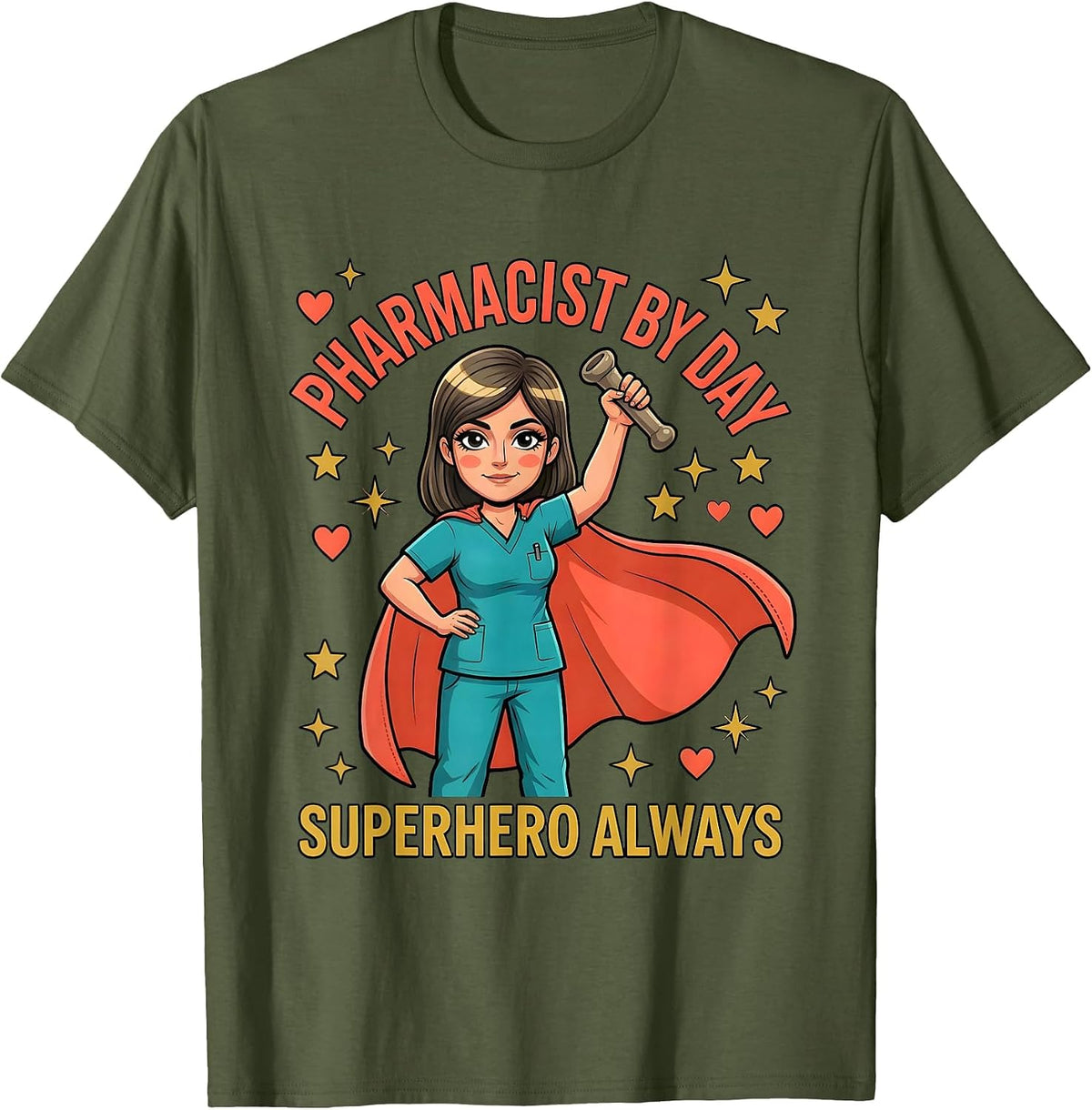Men's PHARMACIST BY DAY, SUPERHERO ALWAYS Cartoon Pharmacist T-Shirt - Olive Green