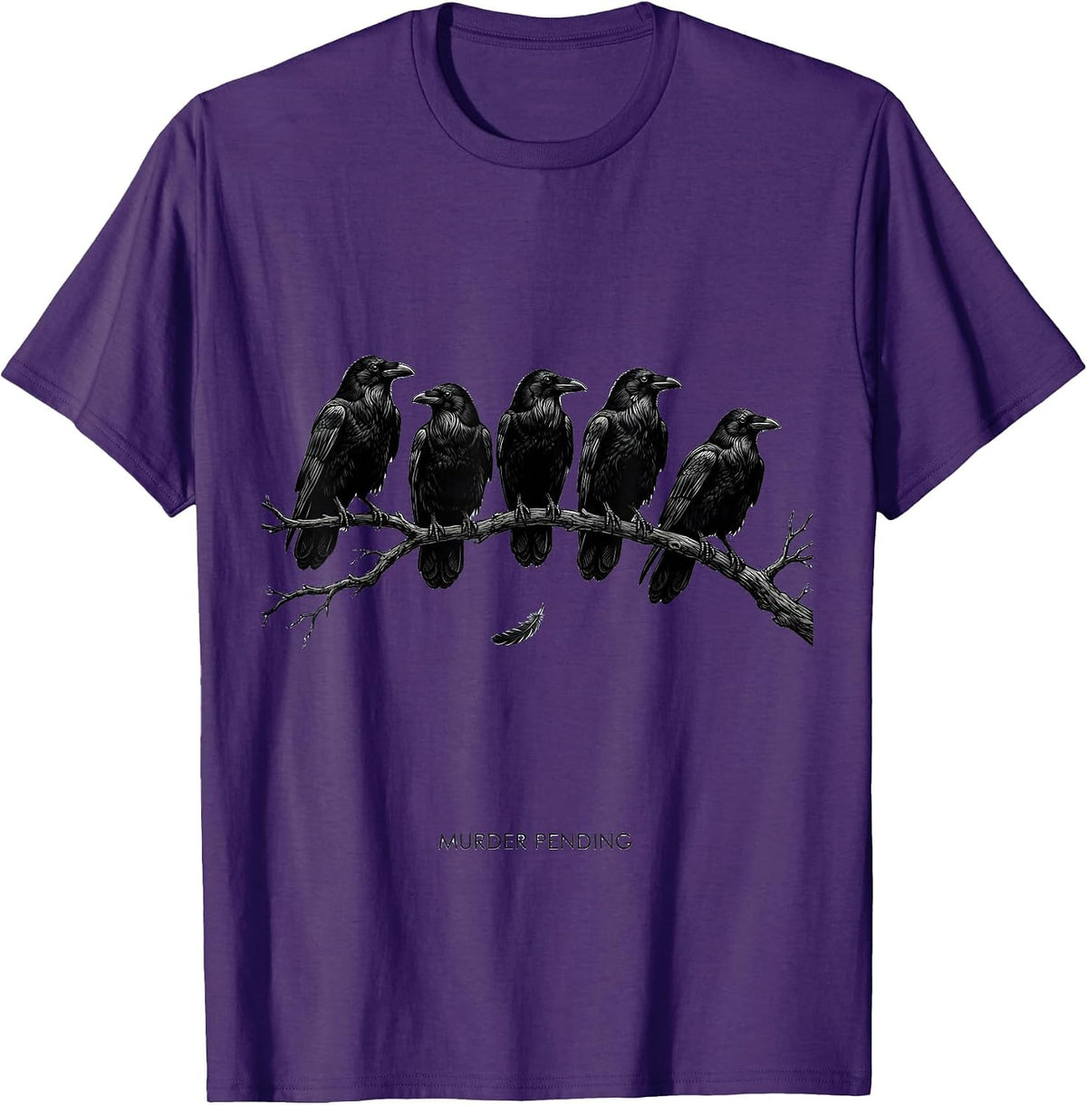 Men's Murder Pending Funny Crow Lover Bird Humor T-Shirt - Purple