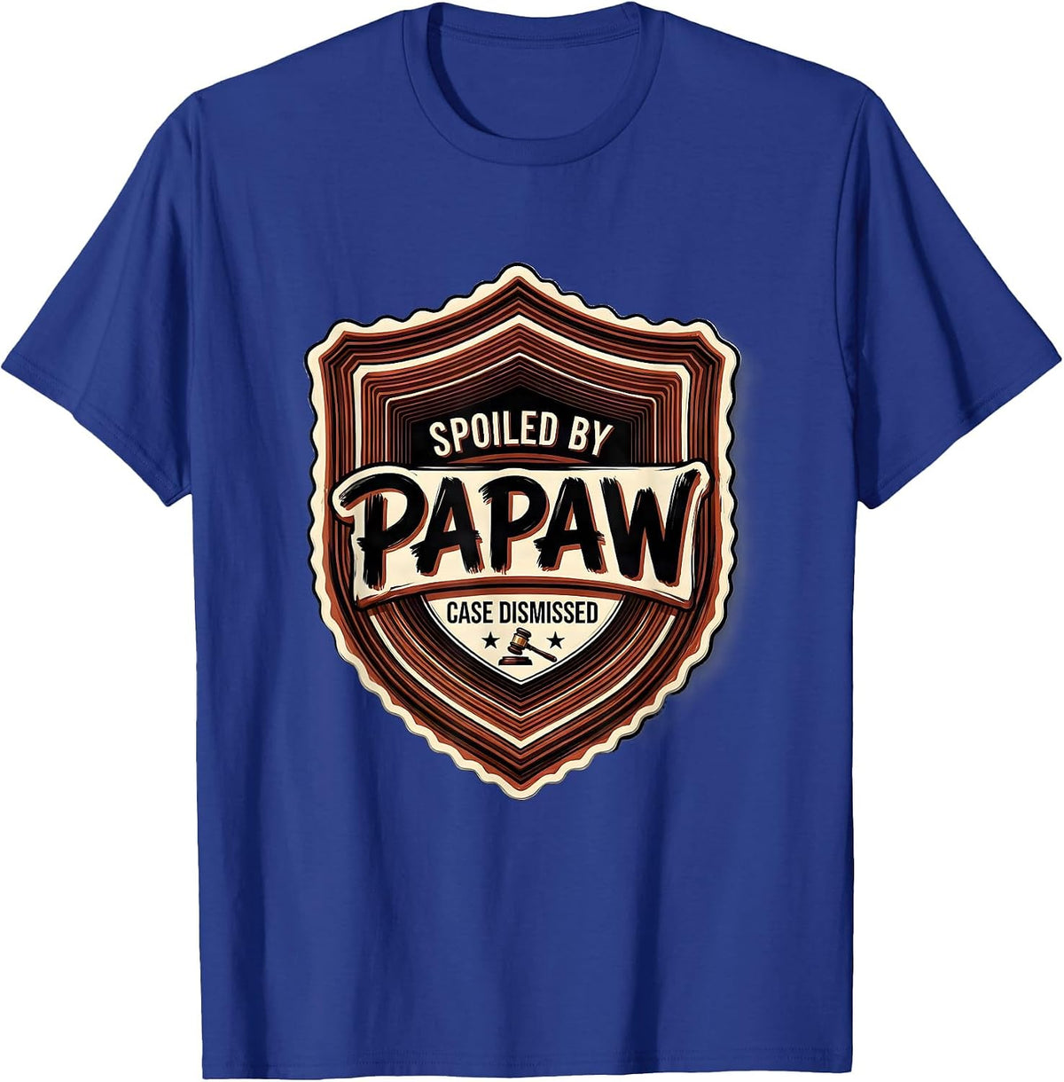 Spoiled By Papaw Case Dismissed Funny Grandchild Gift T-Shirt - Royal Blue