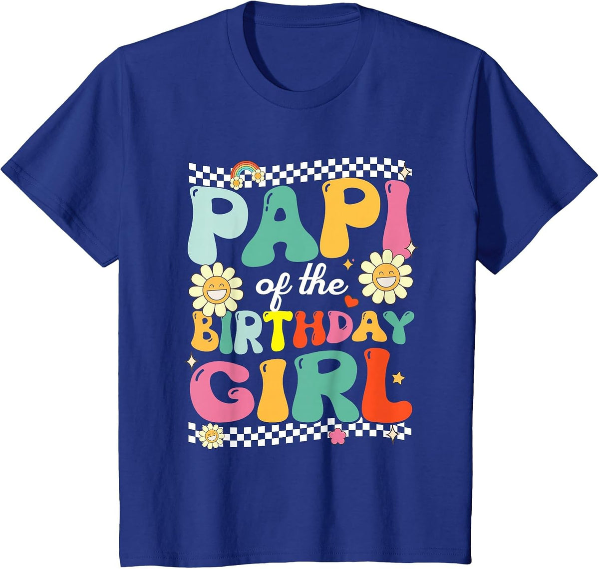 Papi of The Birthday Girl Family Groovy Birthday Party T-Shirt - Royal Blue