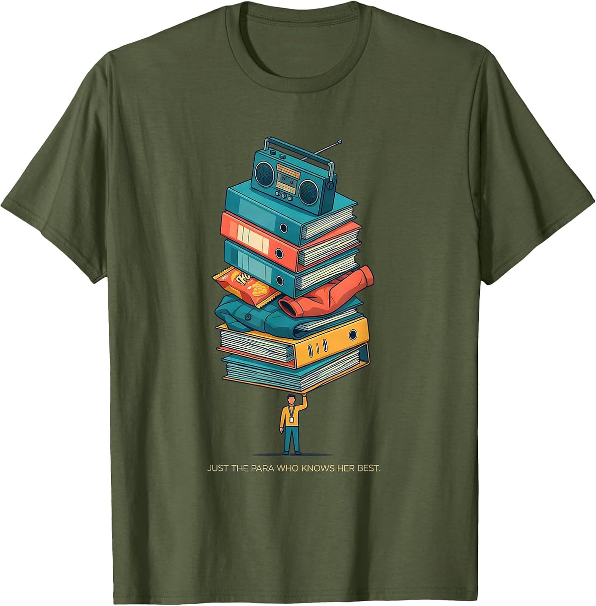 Just The Para Who Knows Her Best Funny Paraprofessional T-Shirt - Olive Green