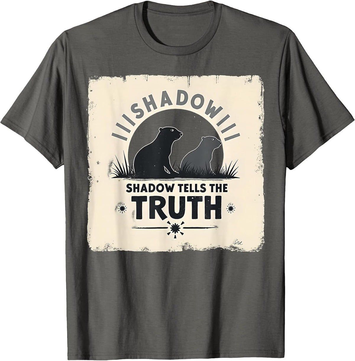 Shadow Tells the Truth Groundhog Day Design T-Shirt - Asphalt Grey