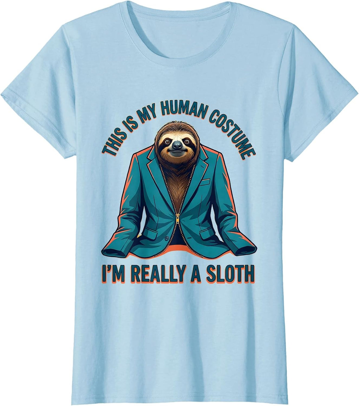 This Is My Human Costume I'm Really A Sloth Funny Halloween T-Shirt - Baby Blue