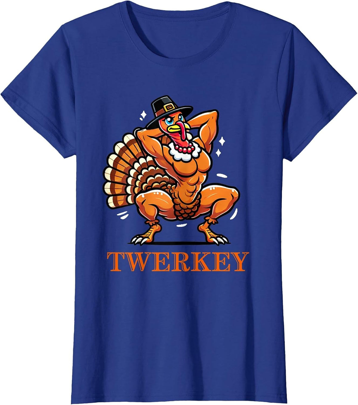 Twerkey Twerking Turkey Pilgrim Thanksgiving Twerk Turkey T-Shirt - Royal Blue