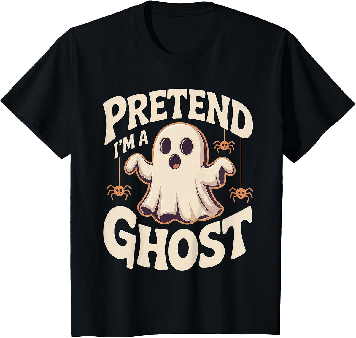 Pretend I'm A Ghost Funny Lazy Halloween Ghost Costume T-Shirt - Black