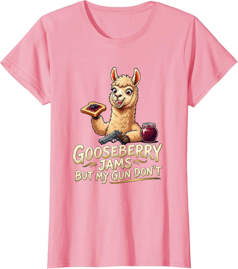 Women's Gooseberry Jams But My Gun Don't Funny Llama Gun Lover T-Shirt - Pink