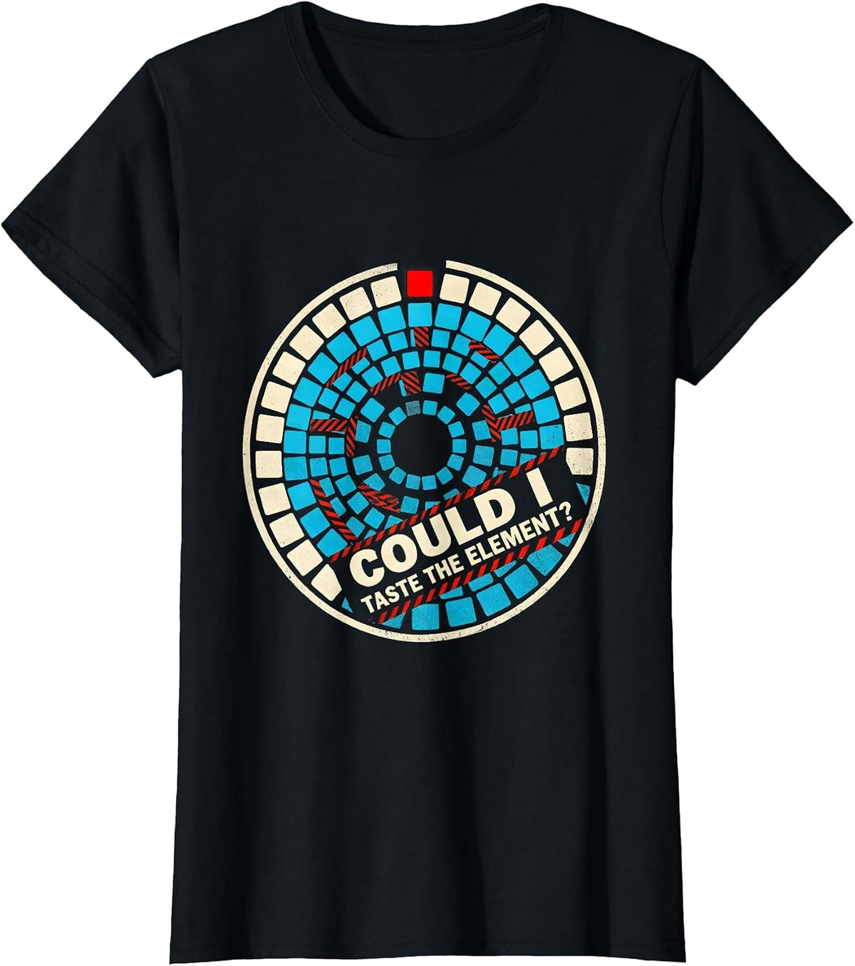 Could I Taste The Element Funny Periodic Table Chemistry T-Shirt - Black