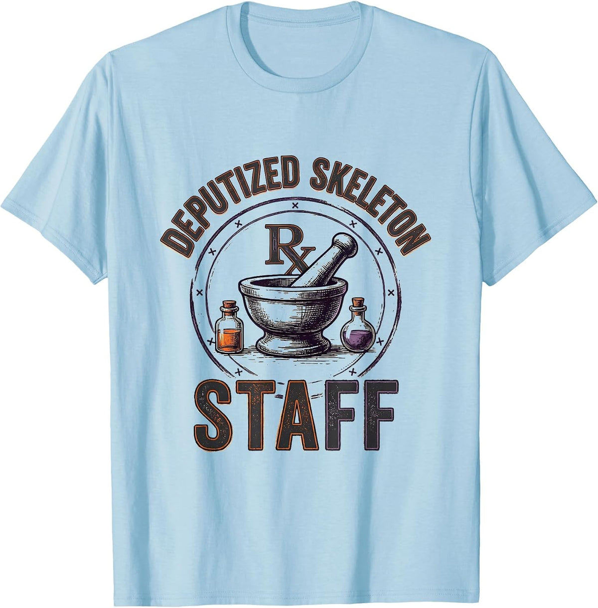 Men's Deputized Skeleton Staff Funny Pharmacy Tech Halloween T-Shirt - Baby Blue