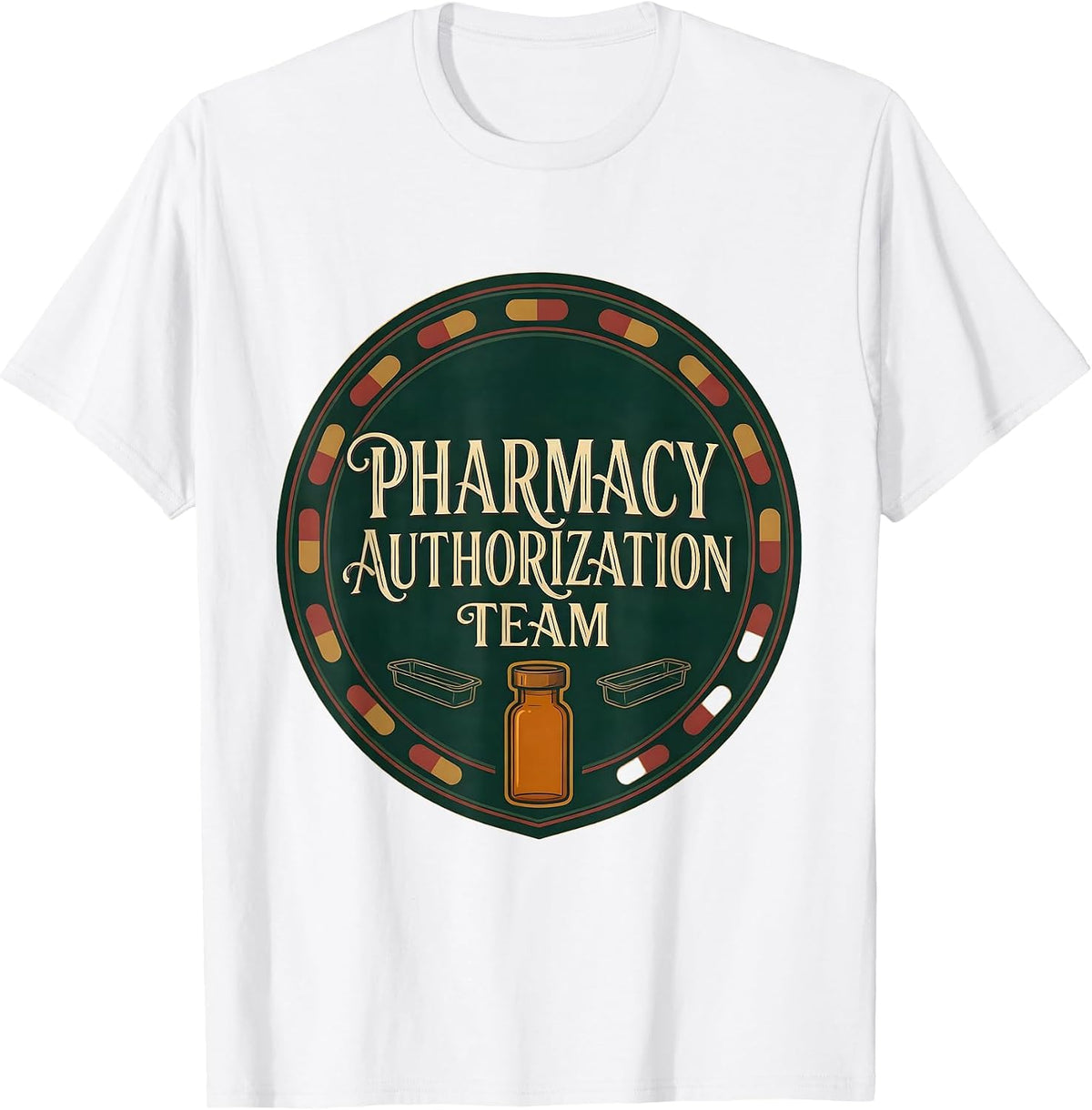 Men's Pharmacy Authorization Team Funny Pharmacist Pharmacy T-Shirt - White