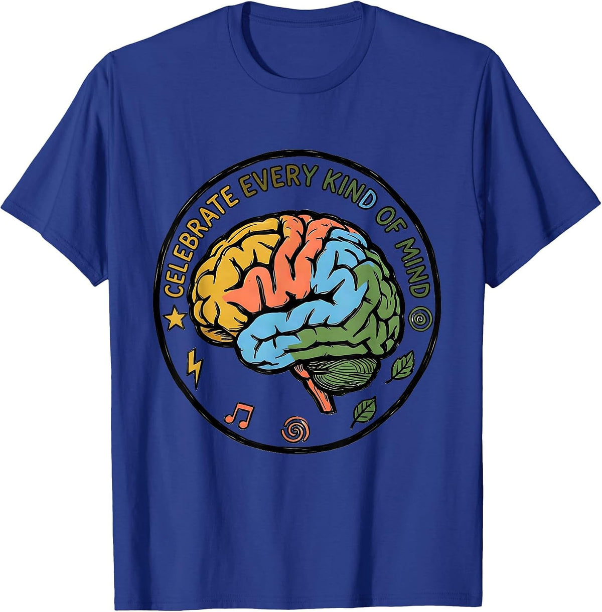 Men's Celebrate Every Kind of Mind Neurodiversity Design T-Shirt - Royal Blue