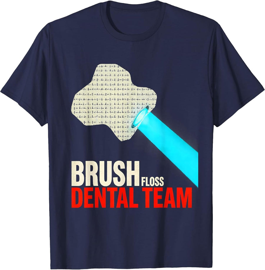 Brush Floss Dental Team Funny Dentist Dental Hygienist Humor T-Shirt - Navy Blue