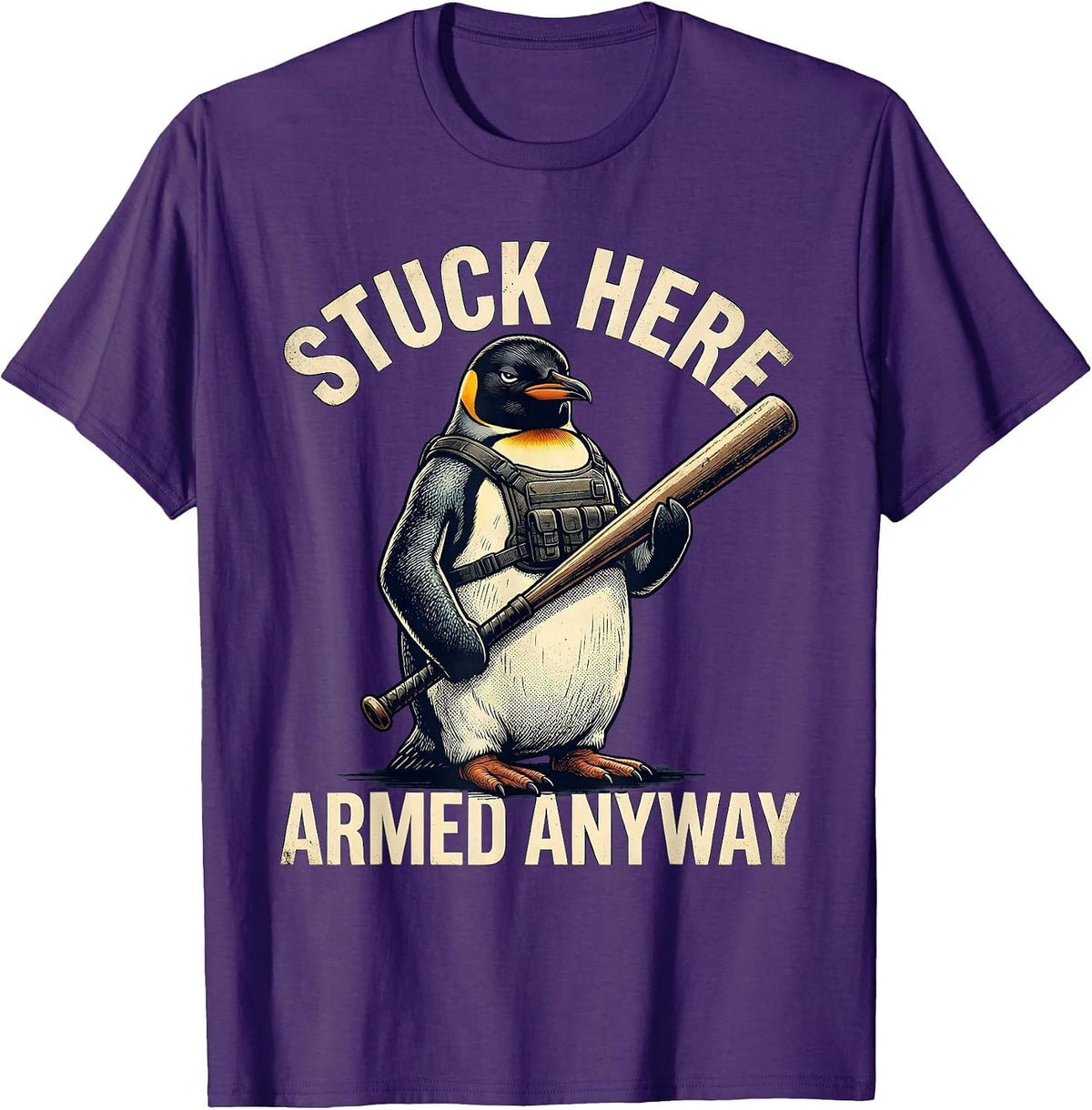 Stuck Here Armed Anyway Vintage Funny Penguin Tactical Meme T-Shirt - Purple