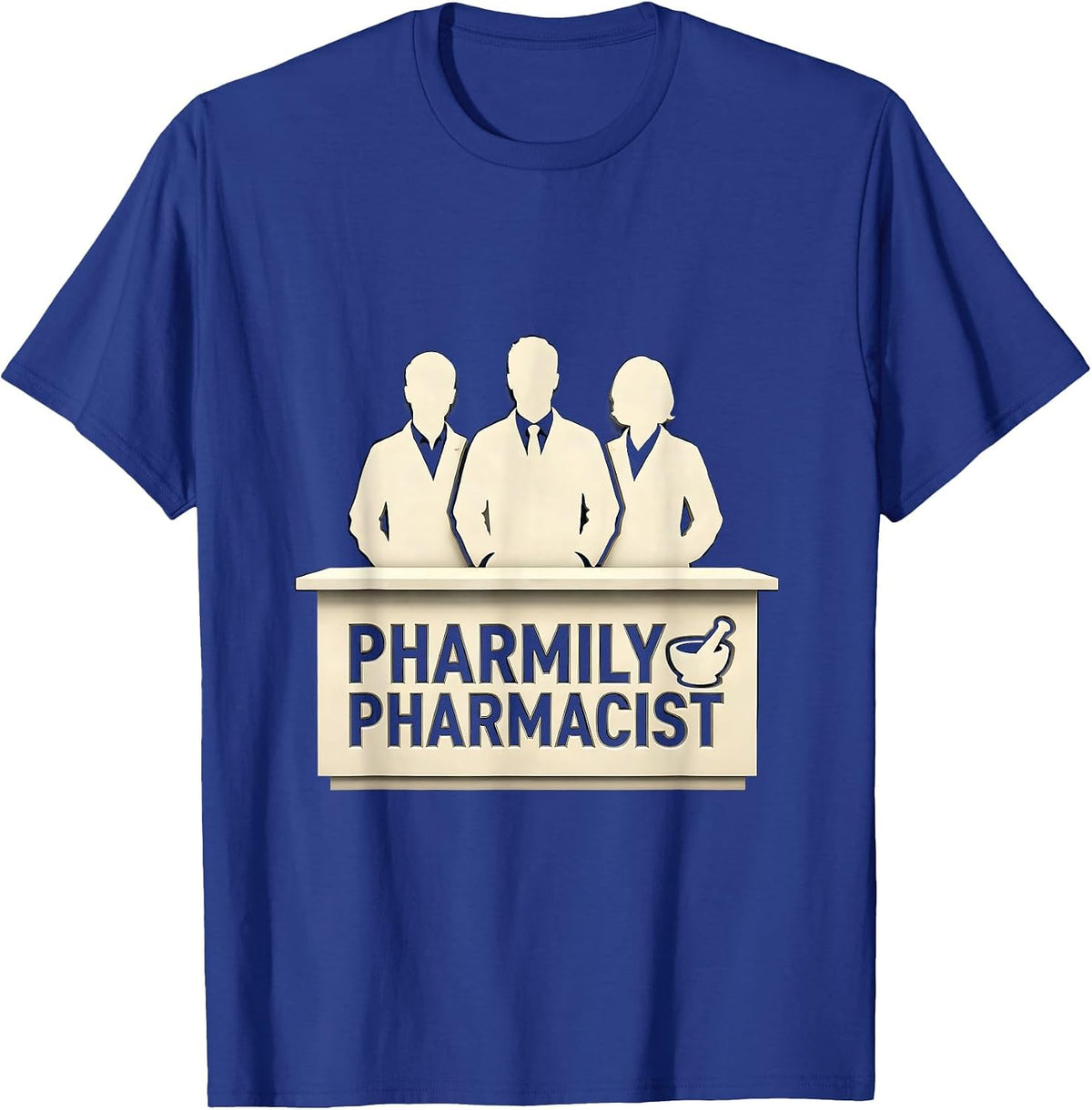 Men's Pharmily Pharmacist Funny Pharmacist Pharmacy Tech Crew T-Shirt - Royal Blue