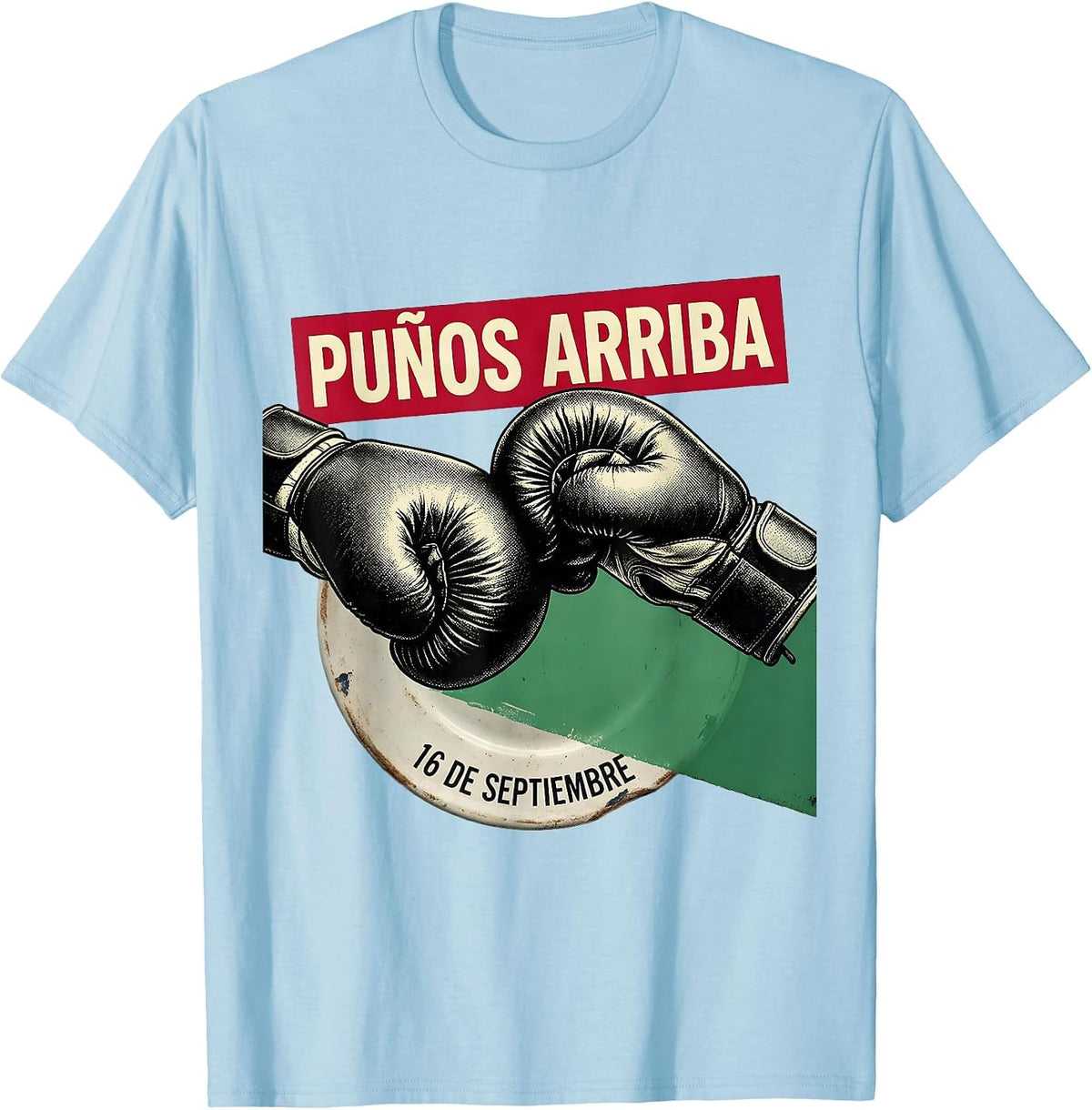 Men's 16 De Septiembre Puños Arriba Mexican Boxing Flag Vintage T-Shirt - Baby Blue