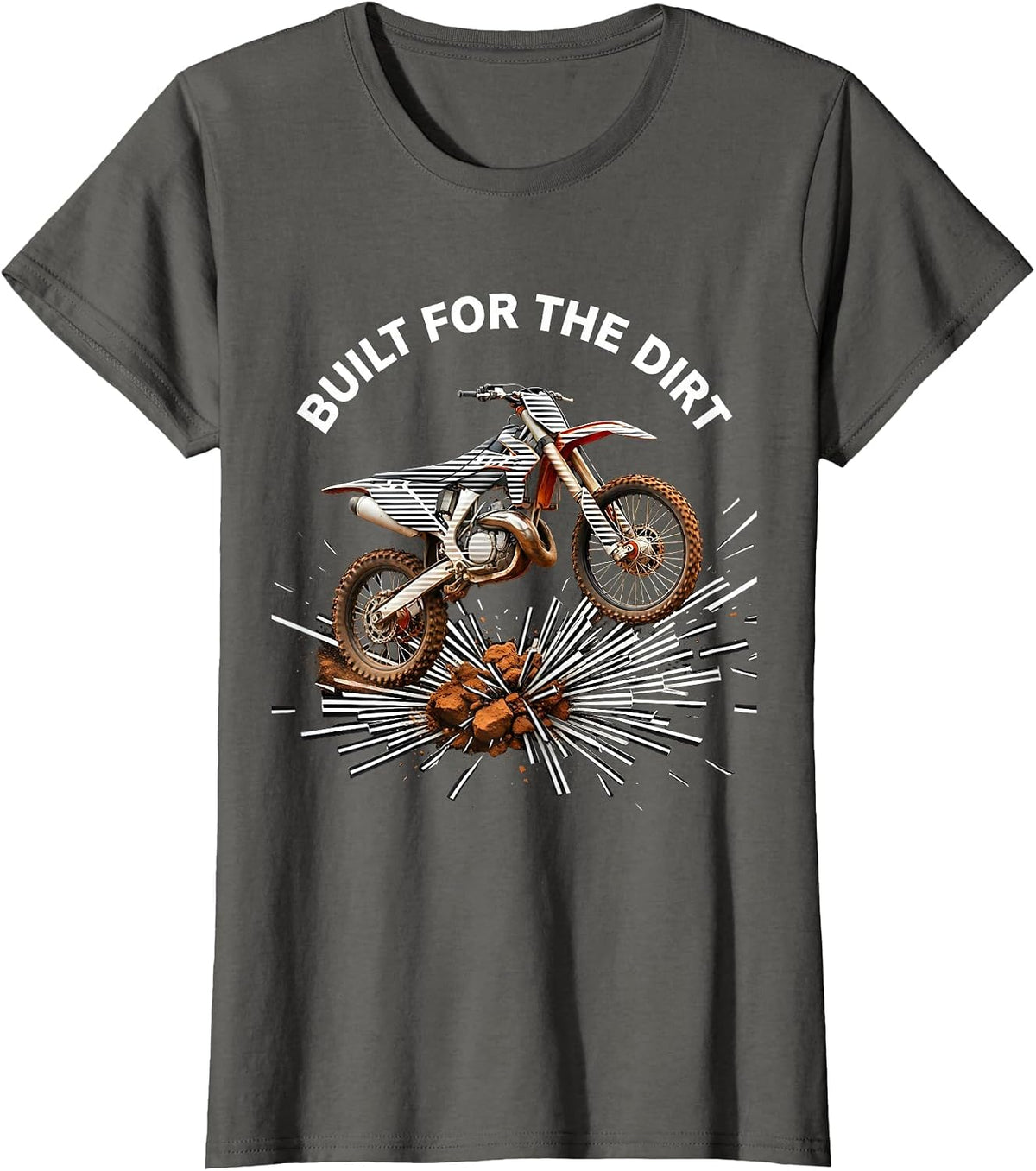 Women's Built for the Dirt Dirt Bike Rider Design T-Shirt - Asphalt Grey