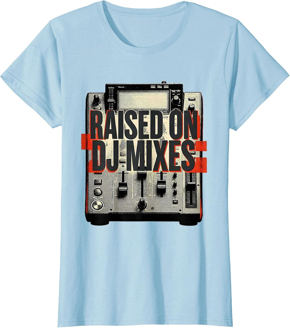 Women's Raised On DJ Mixes Vintage 90s Hip-Hop Rap Music DJ Fan T-Shirt - Baby Blue