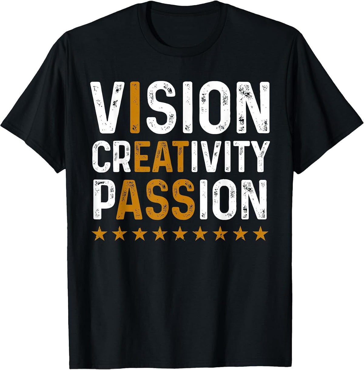 Vision Creativity Passion T-Shirt - Black