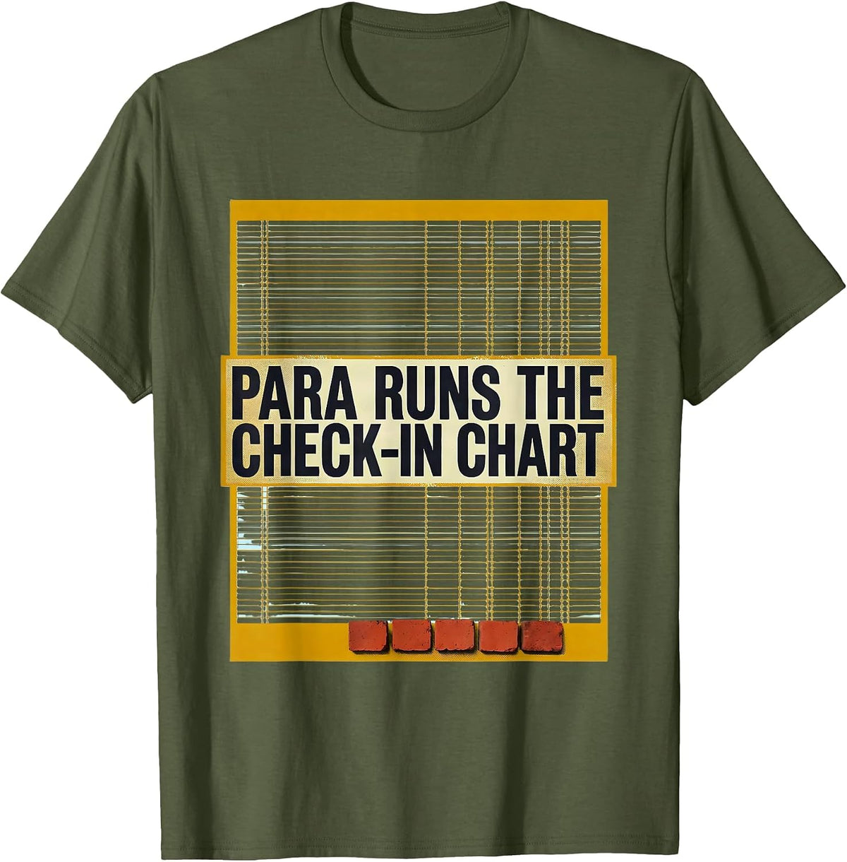 PARA Runs The Check-In Chart Funny Paraprofessional T-Shirt - Olive Green