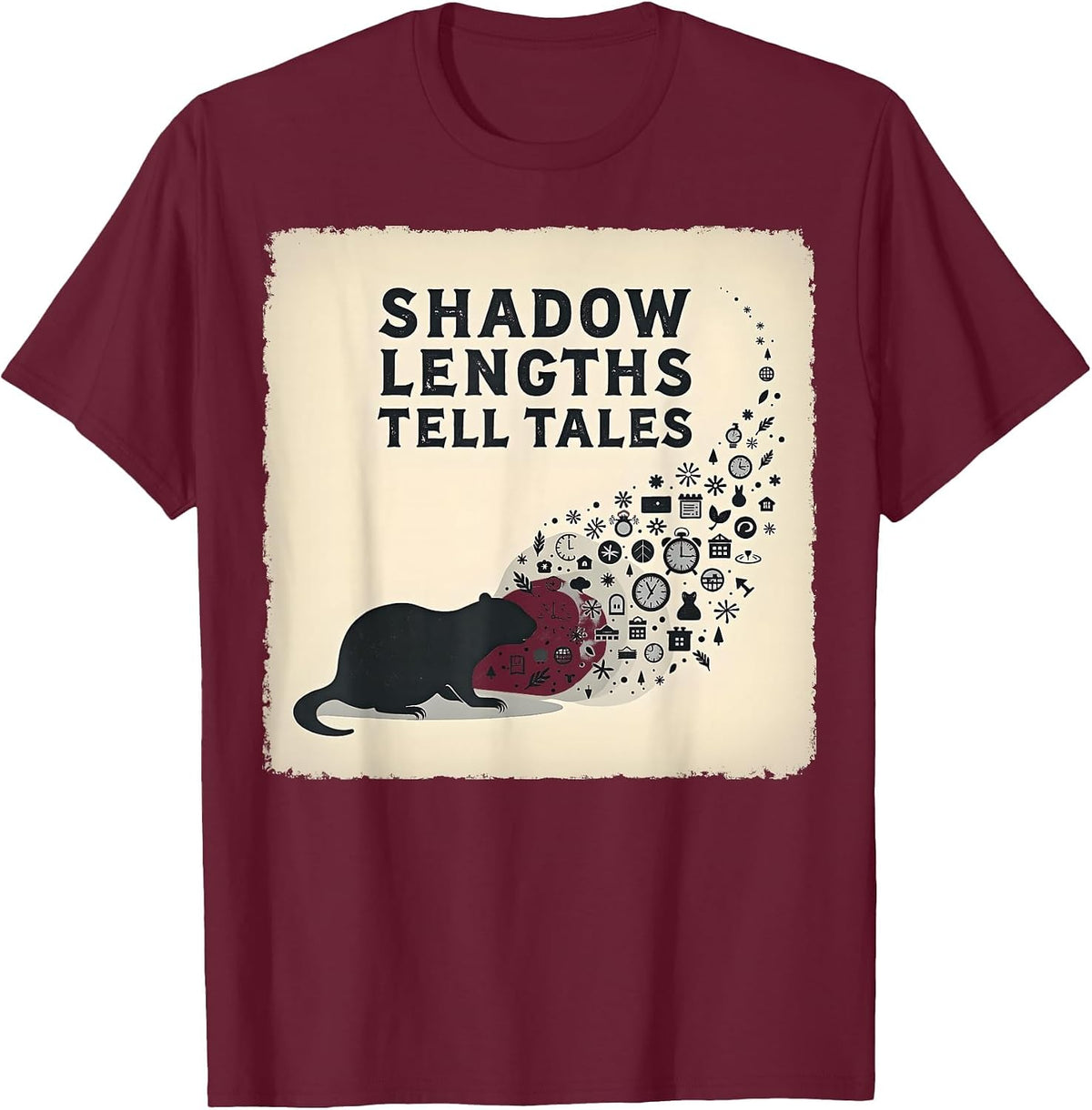 Shadow Lengths Tell Tales Groundhog Day Design T-Shirt - Burgundy
