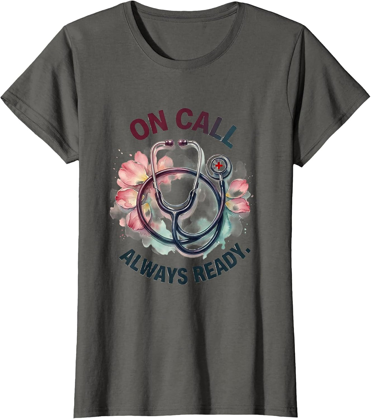 Women's On Call Always Ready Medical Assistant Design T-Shirt - Asphalt Grey