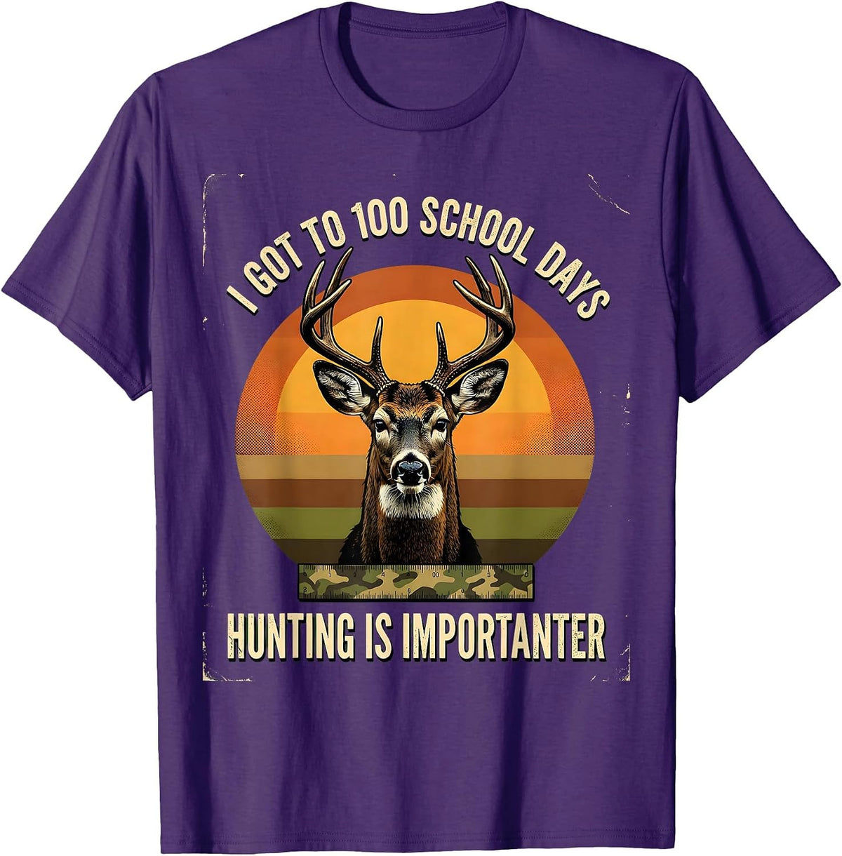 I Got To 100 School Days, Hunting Is Importanter Deer T-Shirt - Purple