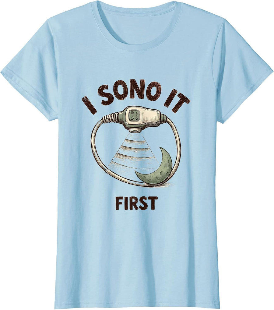 Women's I Sono It First Cottagecore Sonographer Ultrasound Tech T-Shirt - Baby Blue