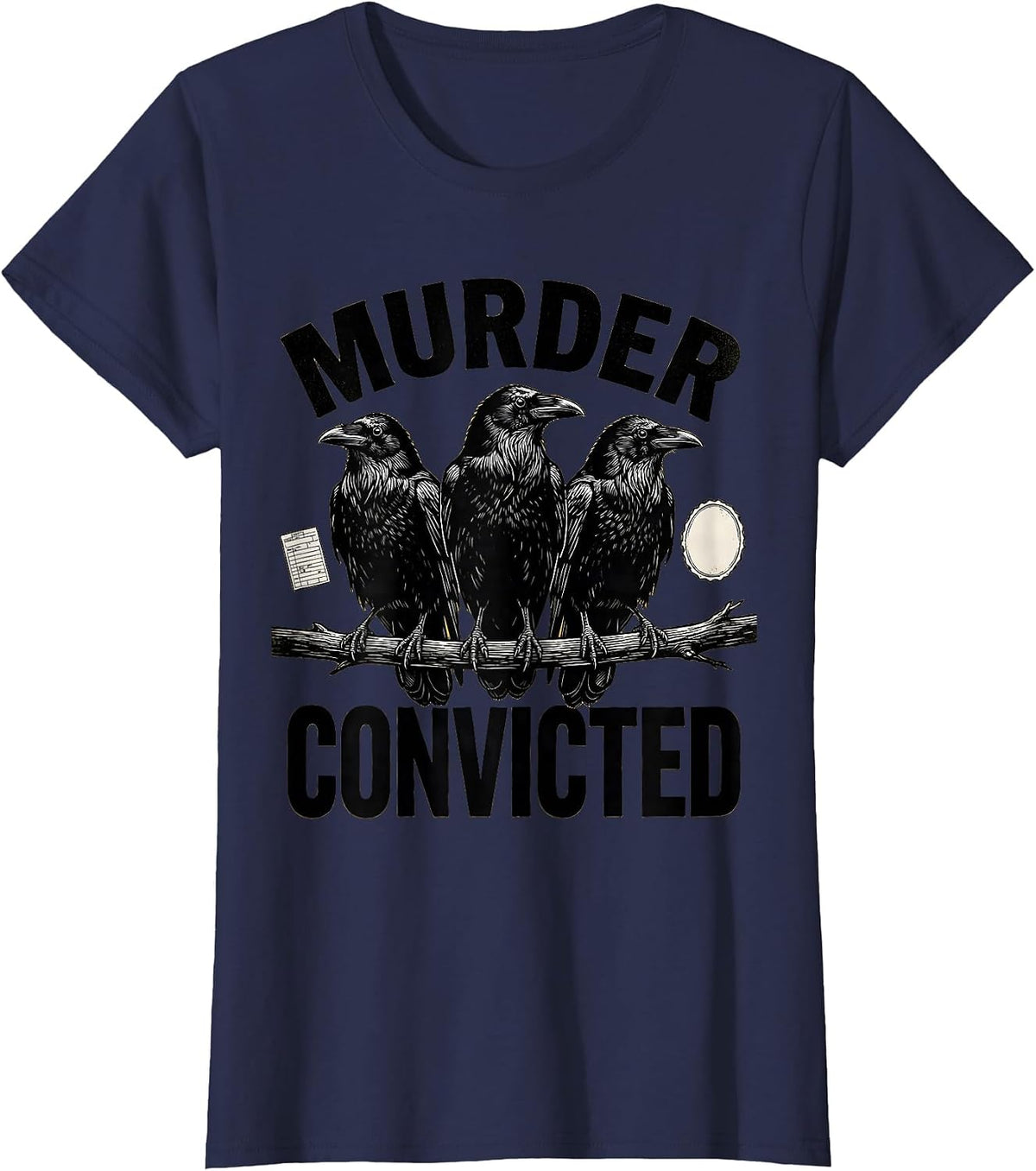 Women's Murder Convicted Scratchboard Dark Humor Gothic Crow Raven T-Shirt - Navy Blue