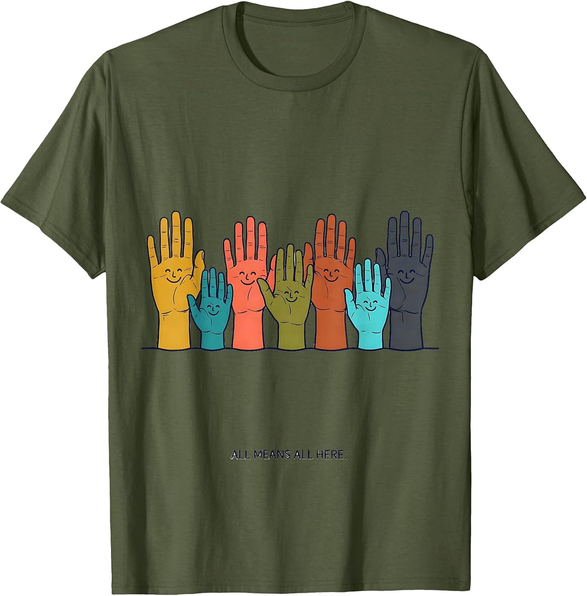 Men's All Means All Here Special Education Teacher Inclusion T-Shirt - Olive Green