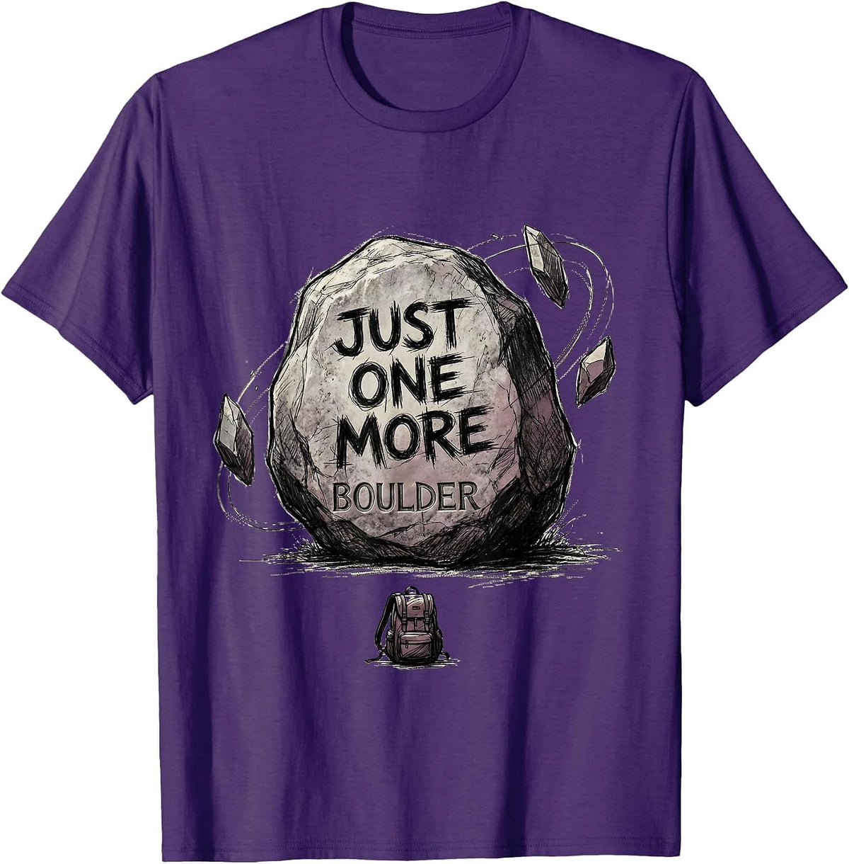 Just One More Boulder Funny Rock Collector Geologist Humor T-Shirt - Purple