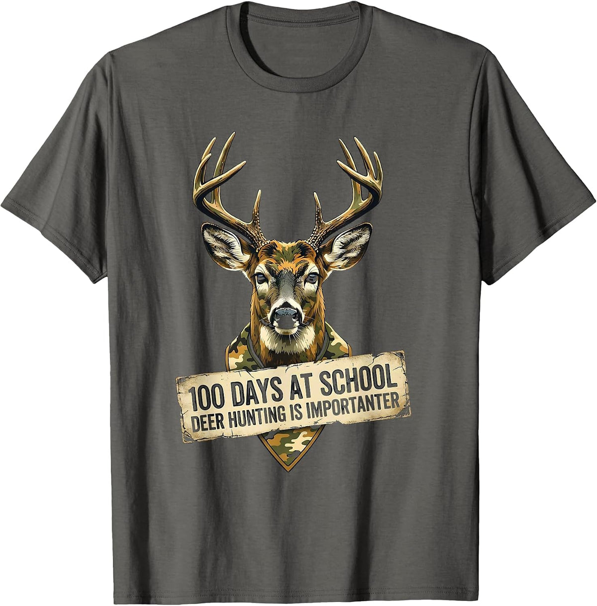 Men's 100 Days At School Deer Hunting Is Importanter Camo T-Shirt - Asphalt Grey