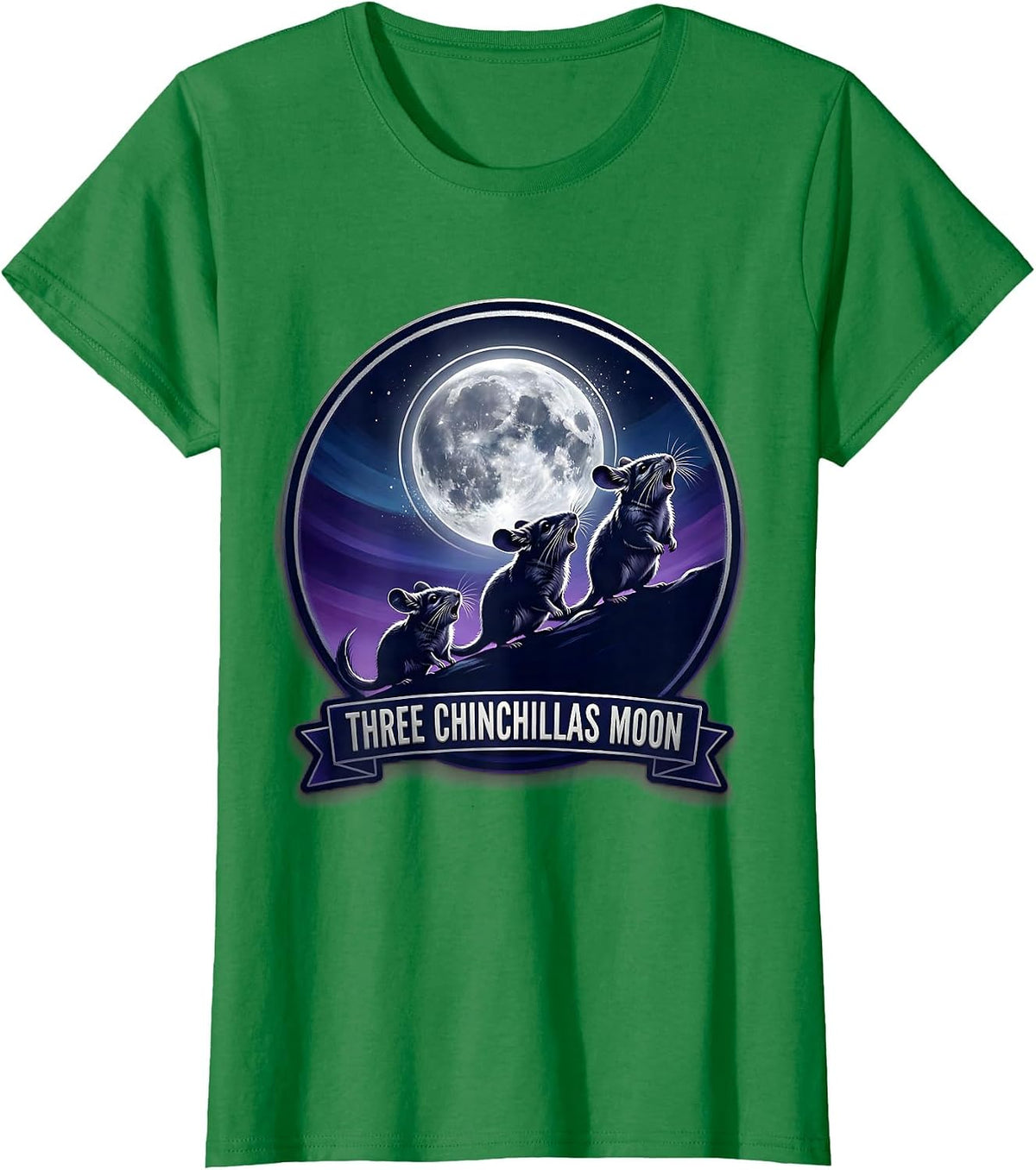 Three Chinchillas Moon Funny Chinchilla Lover Meme Parody T-Shirt - Kelly Green