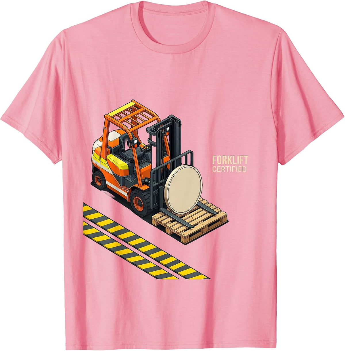 Men's Forklift Certified Funny Construction Worker Occupational T-Shirt - Pink