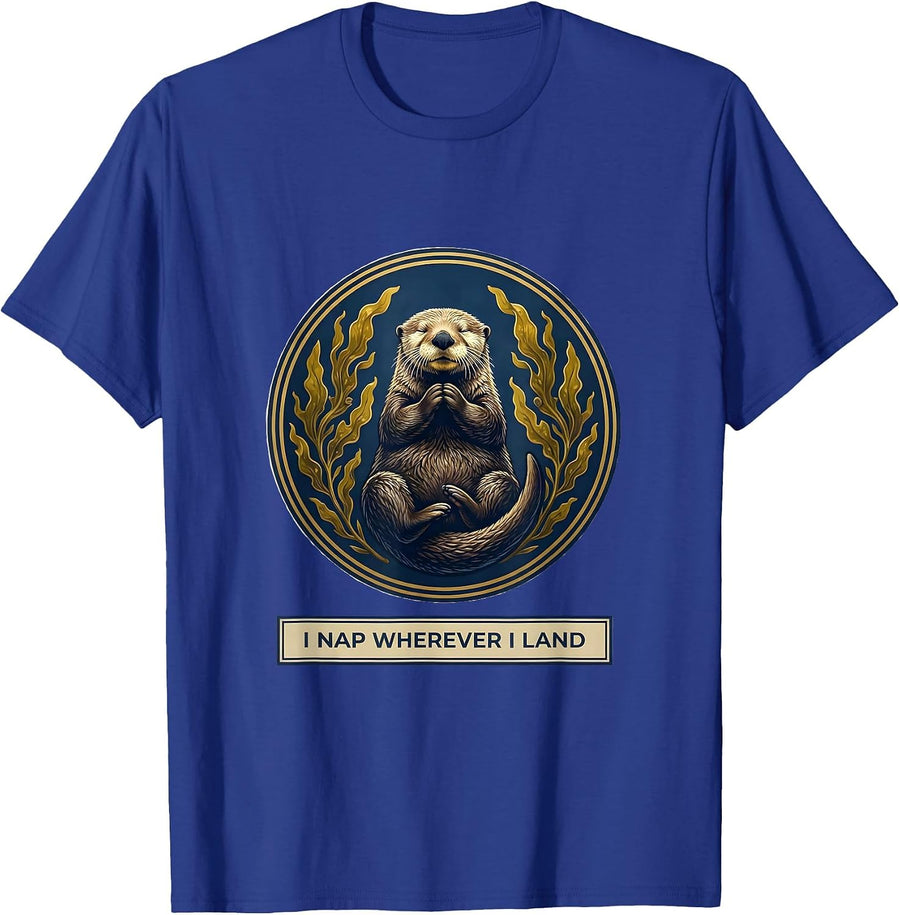 I Nap Wherever I Land Funny Otter Lover Cute Sea Animal T-Shirt - Royal Blue