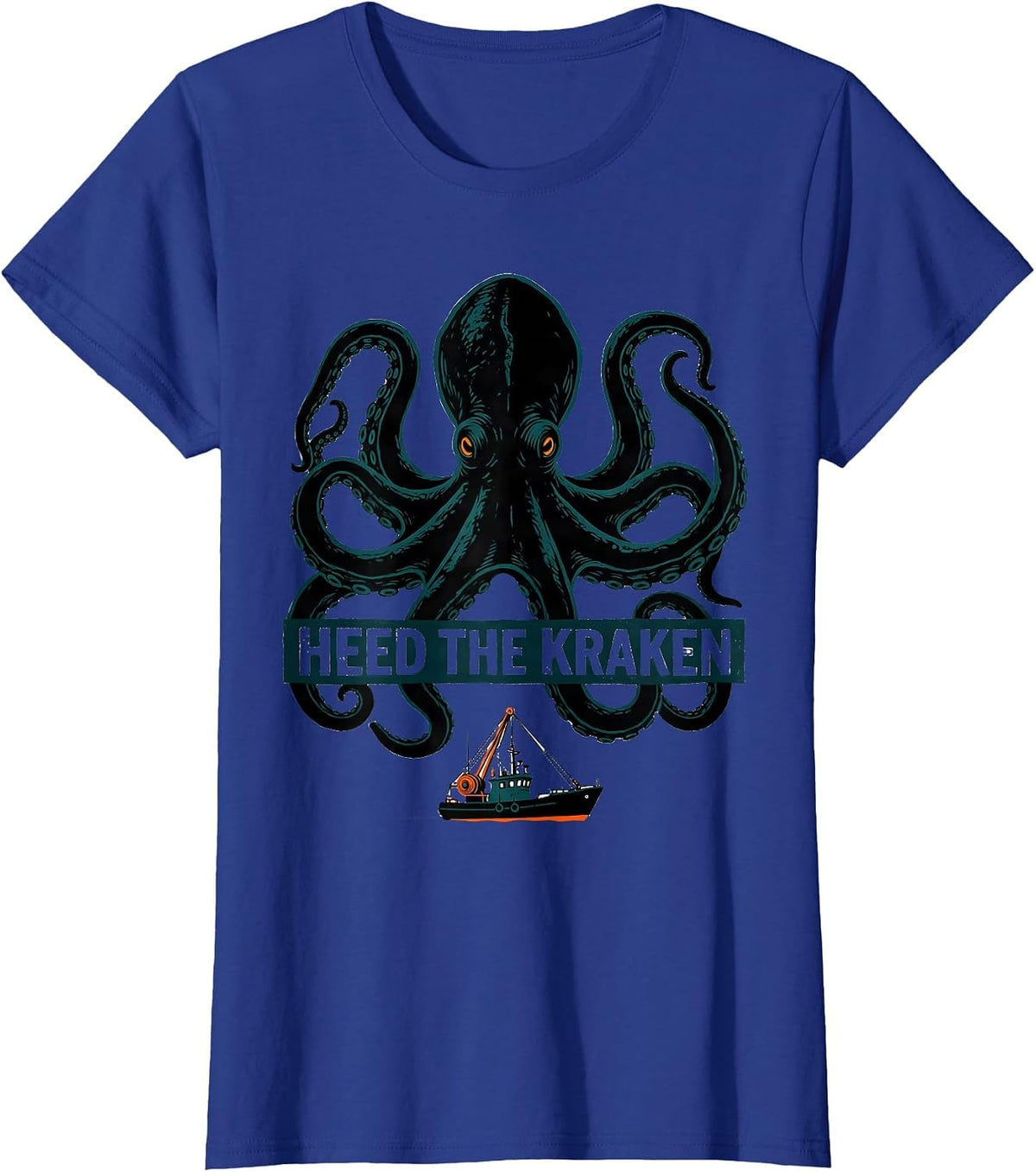 Women's Heed The Kraken Vintage Kraken Octopus Sea Monster Graphic T-Shirt - Royal Blue