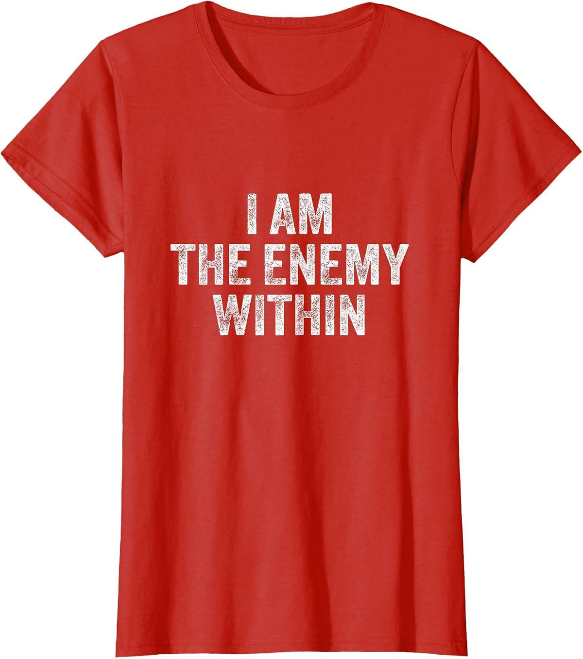 I Am The Enemy Within Pun T-Shirt - Red
