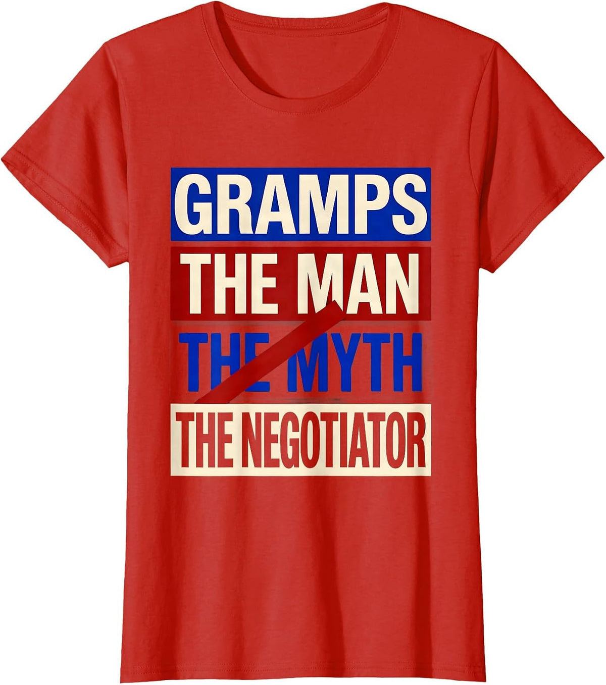Women's Gramps The Man The Myth The Negotiator Funny Grandpa Gift T-Shirt - Red