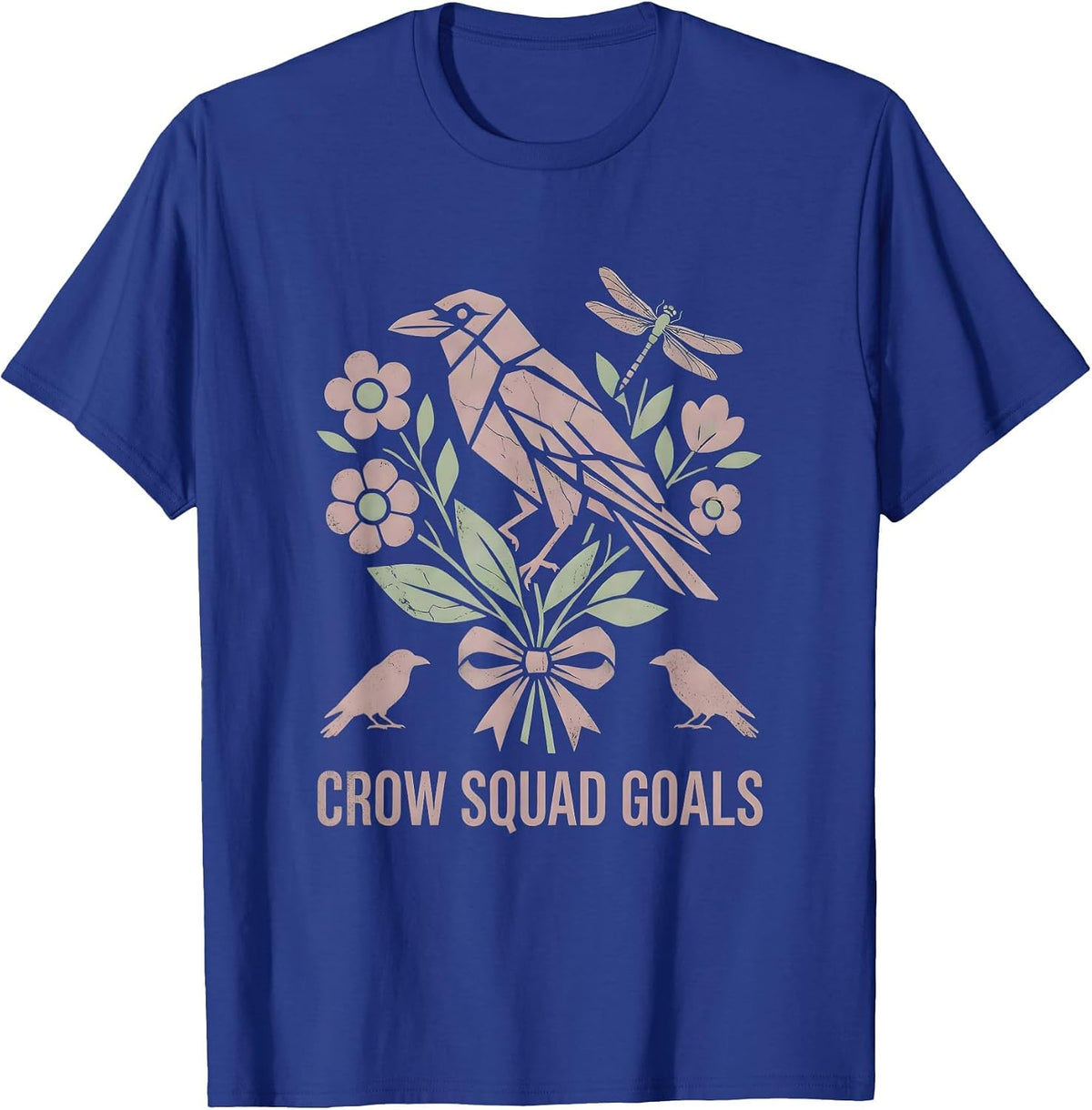Crow Squad Goals Funny Bird Gang Design T-Shirt - Royal Blue