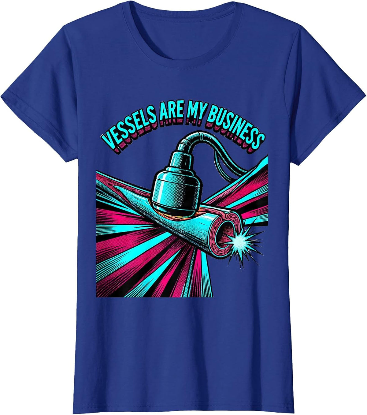 Women's Vessels Are My Business Pop Art Sonographer Ultrasound Tech T-Shirt - Royal Blue