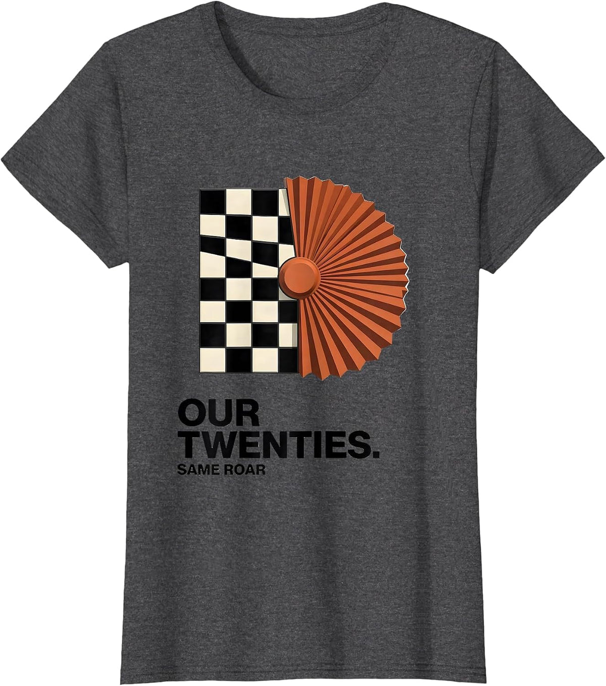 Women's Our Twenties Same Roar Vintage Roaring 20s Party Costume T-Shirt - Dark Heather Grey