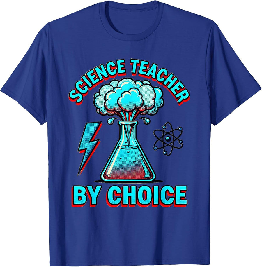 Science Teacher By Choice Educator Design T-Shirt - Royal Blue
