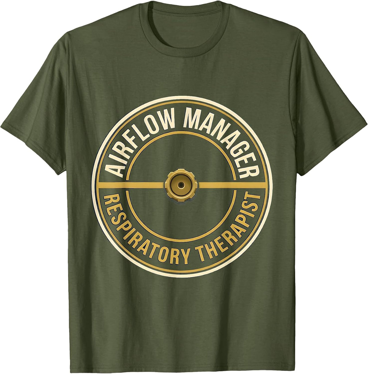 Men's Airflow Manager Respiratory Therapist Occupational Humor T-Shirt - Olive Green