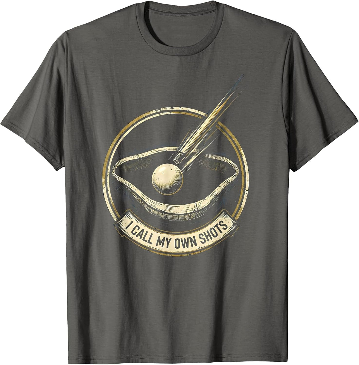 Men's I Call My Own Shots Funny Billiards Pool Player Humor T-Shirt - Asphalt Grey